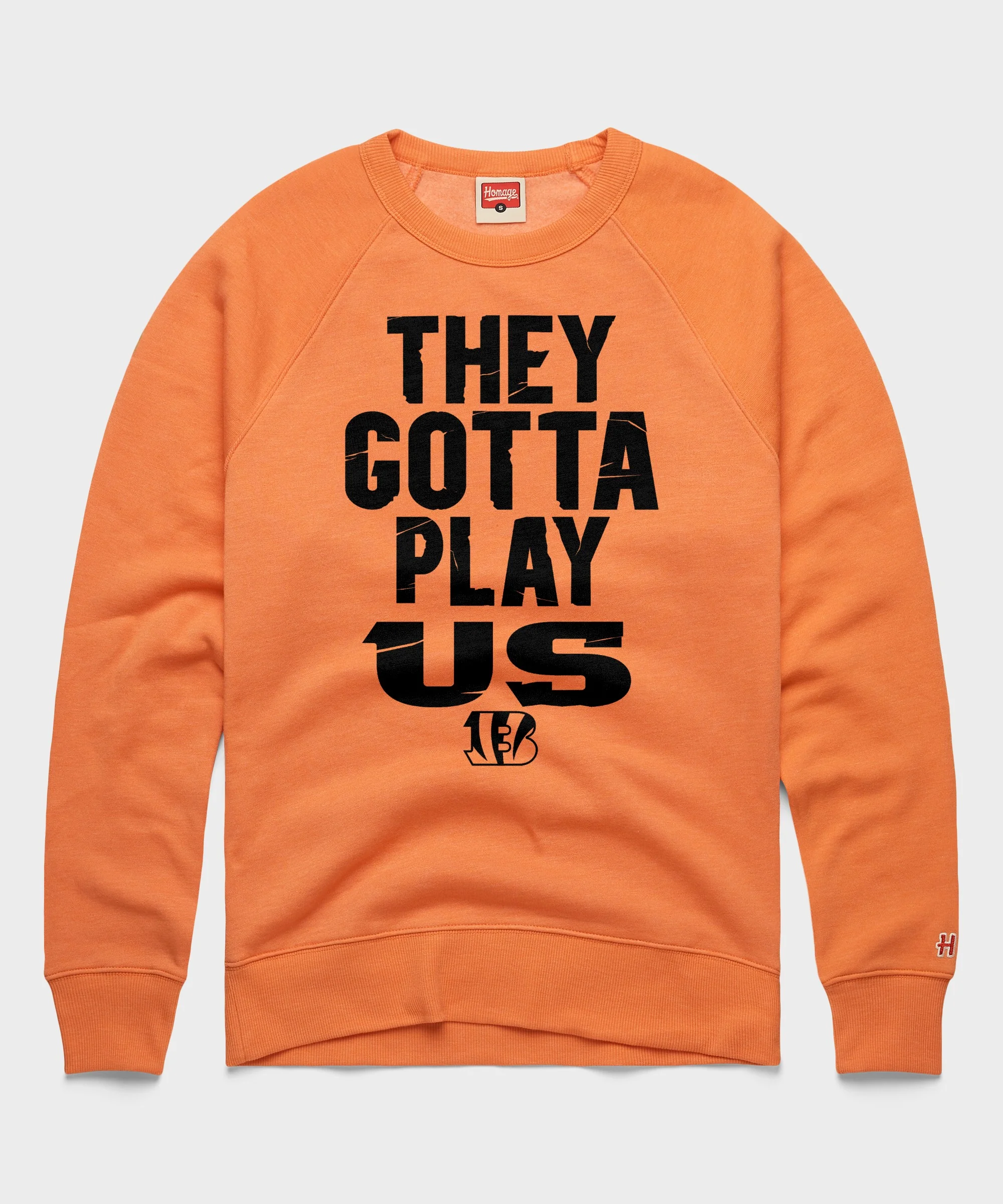 Bengals They Gotta Play Us Crewneck